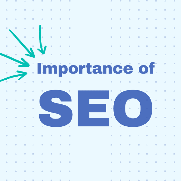 Importance of SEO
